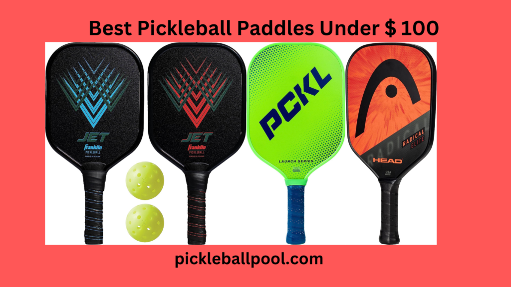 9 Best Pickleball Paddles Under 100 For Beginners To Pros Pickleballpool