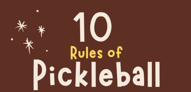 10 rules of pickleball