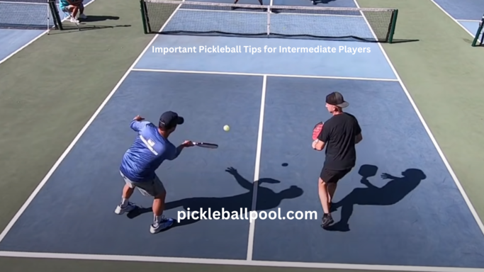 9 Important_Pickleball_Tips_for_Intermediate_Players